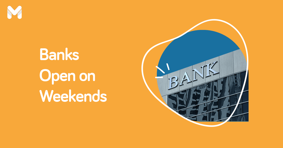 Looking for Banks Open on Weekends? Check Out This List