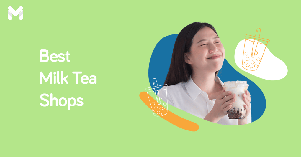 Best Milk Tea in the Philippines for Your Cravings