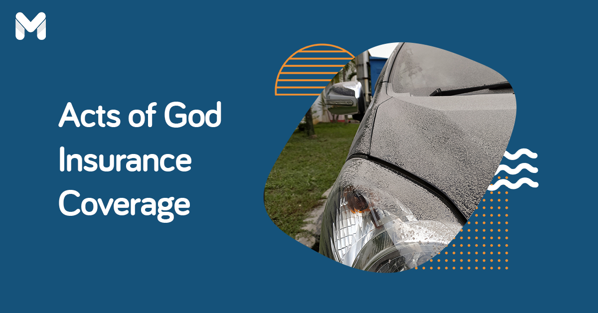 What is Acts of God Insurance Coverage and Why You Need One