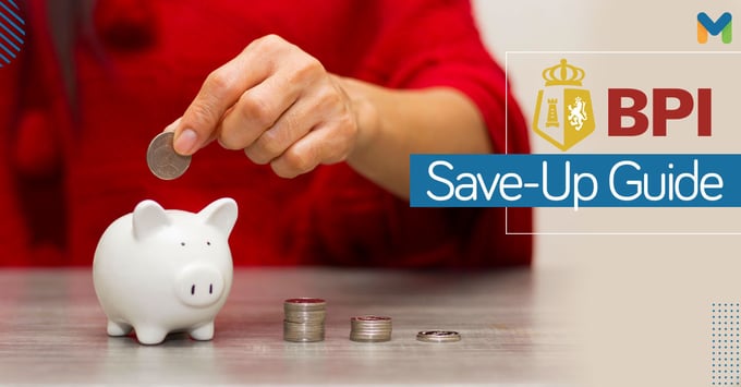 BPI Save-Up | Moneymax