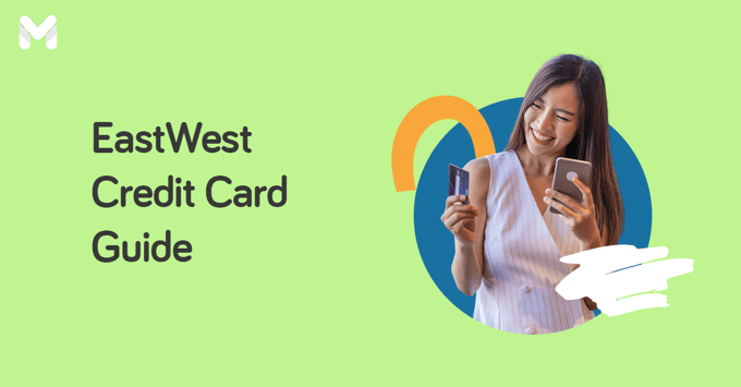 eastwest credit card application | Moneymax