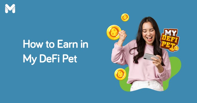 how to earn in my defi pet | Moneymax
