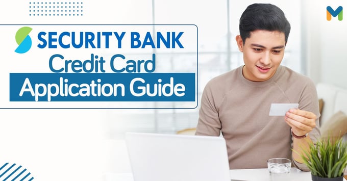 Security Bank Credit Card Application Guide | Moneymax