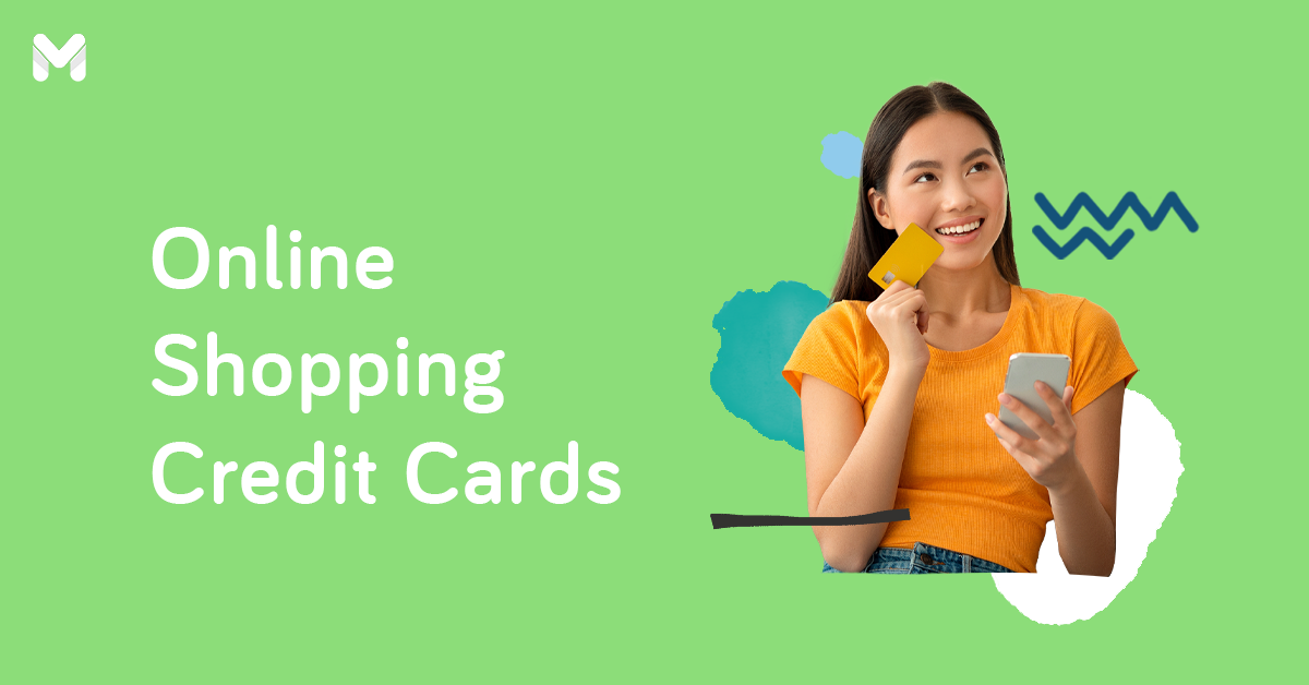 12 Best Credit Cards for Online Shopping in the Philippines 2023