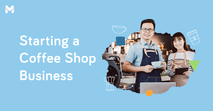 how to start a coffee shop business l Moneymax