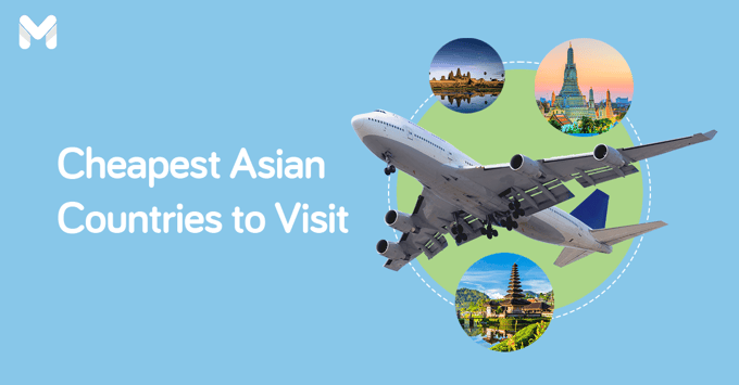 cheapest country to travel from the Philippines l Moneymax