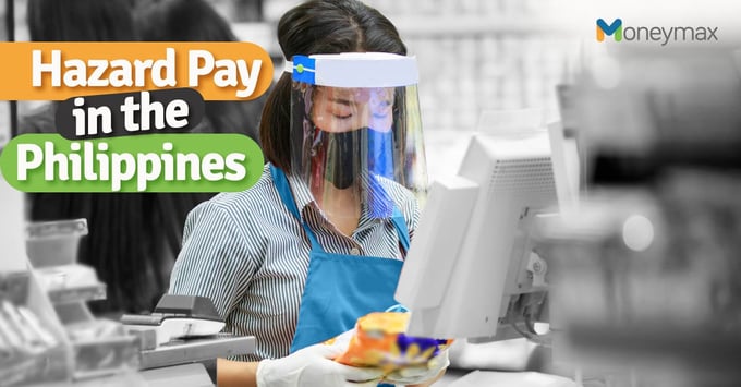Hazard Pay in the Philippines | Moneymax