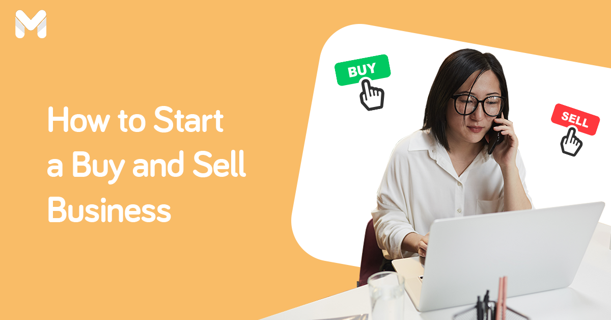 How To Get Money To Buy A Business How to Start a Buy and Sell Business in the Philippines