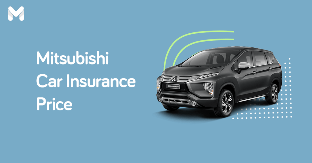 Cheapest Mitsubishi Car Insurance Prices in the Philippines 2023