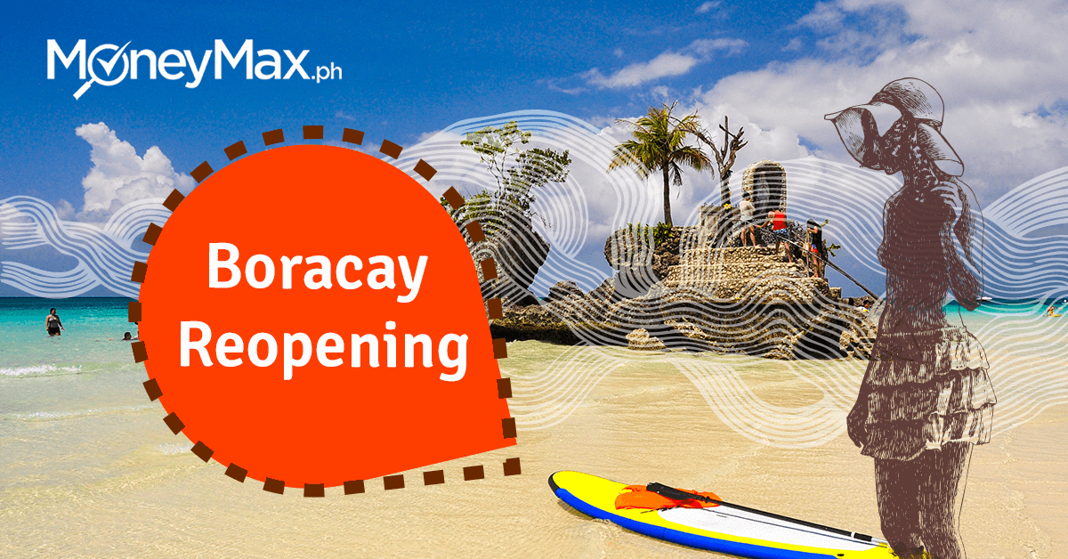 Boracay Opening 2018 | MoneyMax.ph