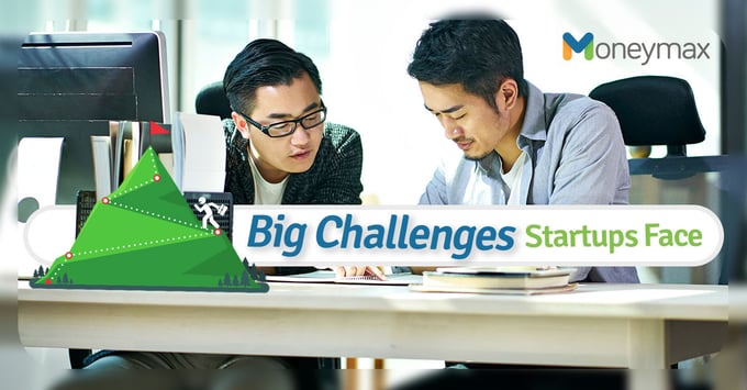 Startups Big Challenges | Moneymax