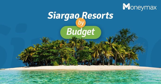 Siargao Resorts by Budget | Moneymax