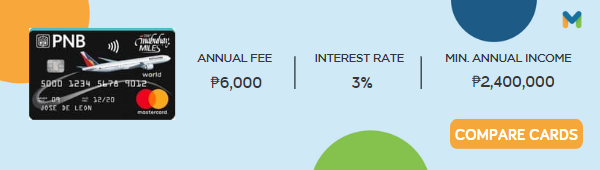 best travel credit card in the philippines - PNB-PAL Mabuhay Miles World Mastercard