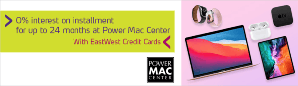 eastwest credit card promo - power mac center