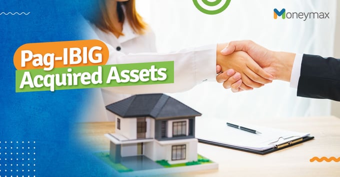 Pag-IBIG Acquired Assets Guide | Moneymax