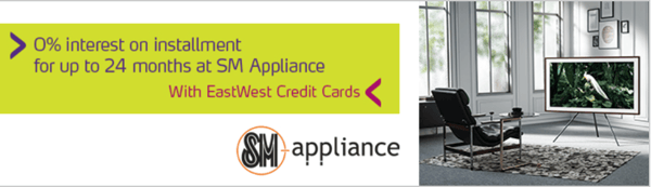 eastwest credit card promo - sm appliance