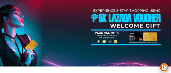 UnionBank credit card promos - 5k lazada vouchers UnionBank credit card promos - 5k lazada vouchers