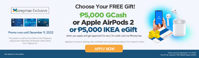 moneymax citibank apple airpods gcash ikea promo