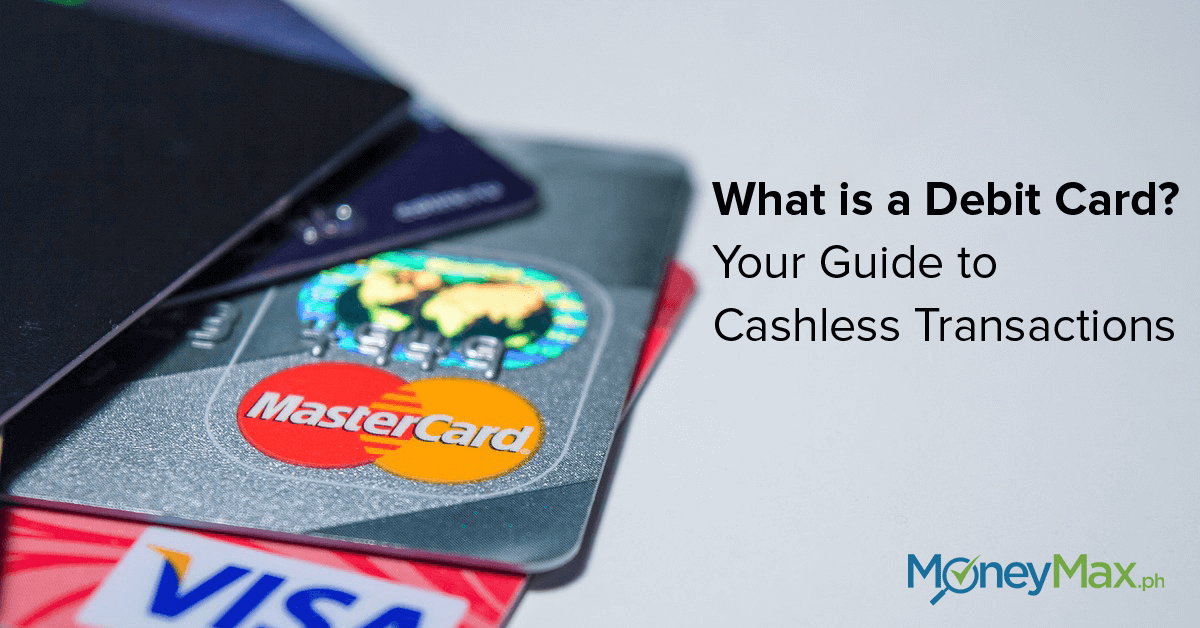 what-is-a-debit-card-your-guide-to-cashless-transactions