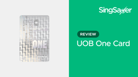 UOB One Card Review (2022): Generous Cashback Card For Grab Users And Dairy Farm Shoppers