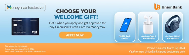 moneymax unionbank credit card welcome gift promo