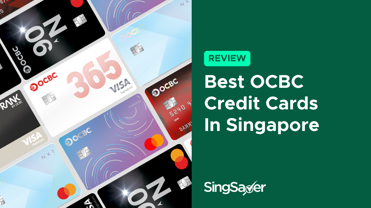 Best OCBC Credit Cards In Singapore (2024)