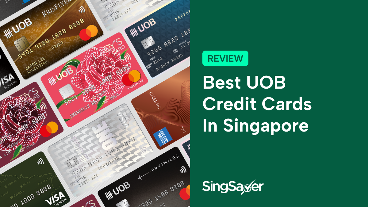 Best UOB Credit Cards In Singapore (2023)