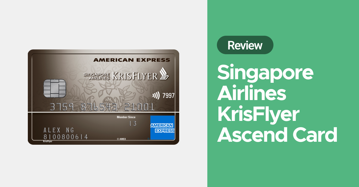 American Express Singapore Airlines KrisFlyer Ascend Review (2023)