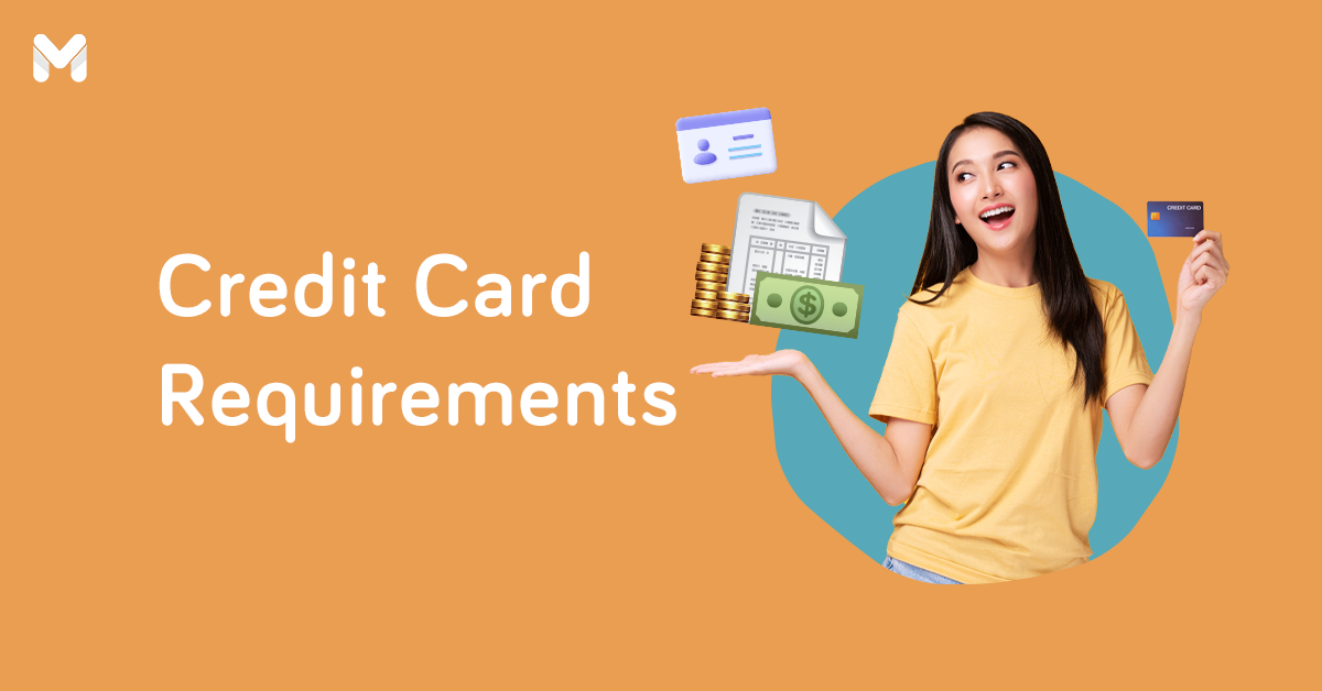 What are the Requirements for Getting a Credit Card in the Philippines?