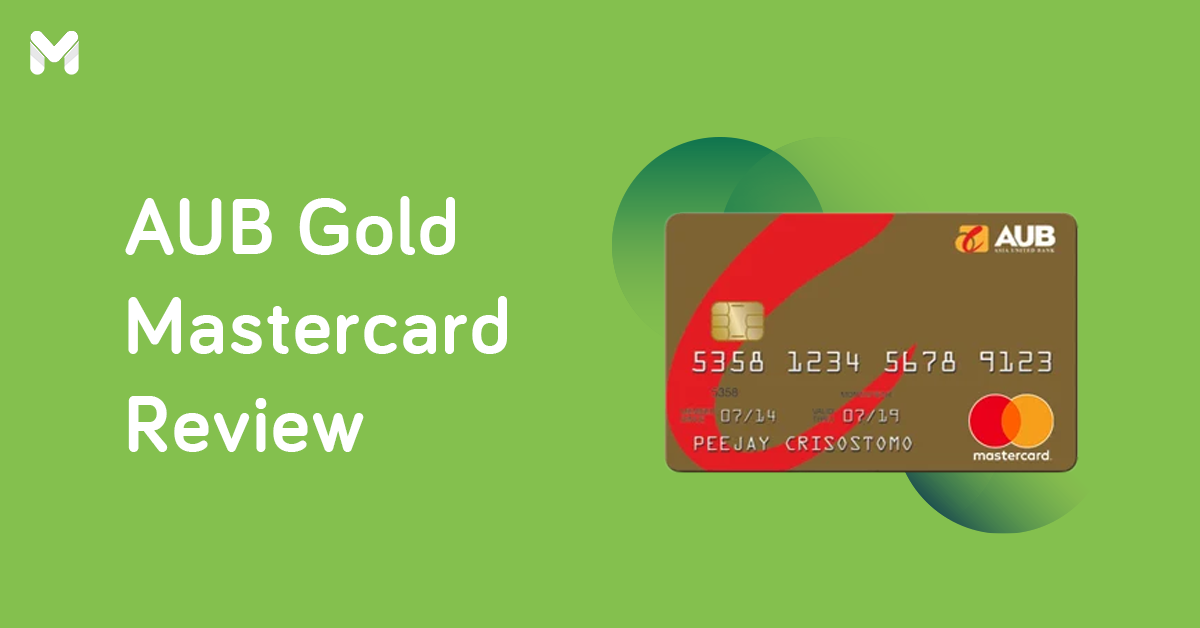 Moneymax Reviews: Is AUB Gold Mastercard the Gold Standard?