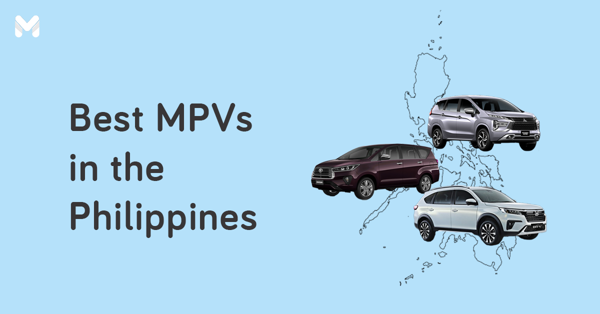 15 Best MPVs in the Philippines for Your Family or Business