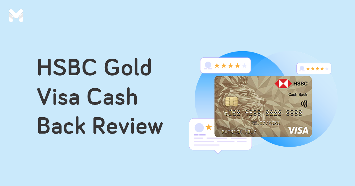 Moneymax Reviews: Earn Your Cash Back with HSBC Gold Visa Cash Back