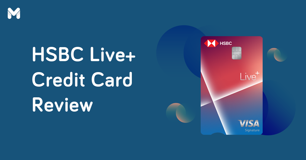 HSBC Live+ Review: How Does it Compare to the Platinum Visa?