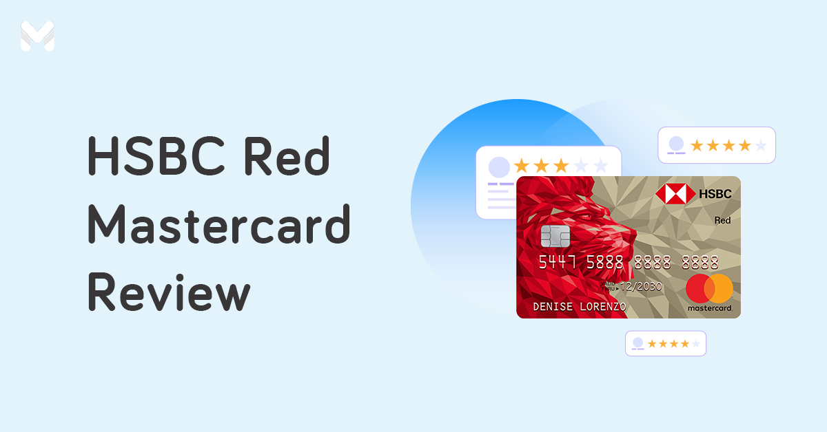 Moneymax Reviews: Enjoy 4x the Fun with HSBC Red Mastercard