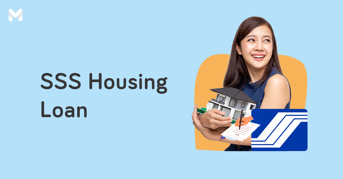 Ready to Be a Homeowner? Check Out This SSS Housing Loan Guide