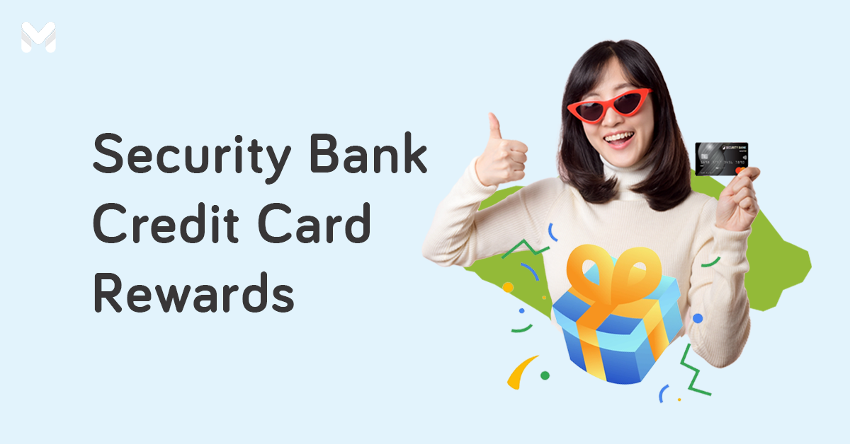 Here’s What You Can Redeem with Your Security Bank Credit Card Points 