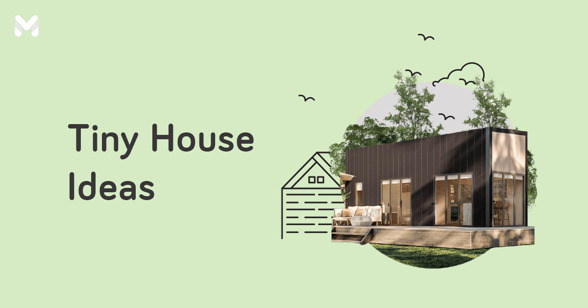Downsizing? Here are Tiny House Design Ideas in the Philippines