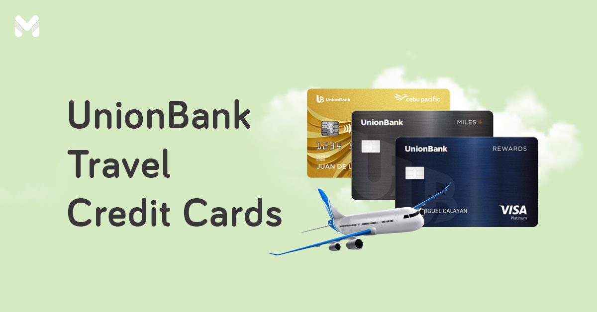 unionbank travel credit card | Moneymax