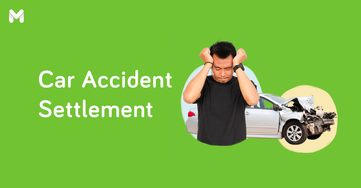Got Into an Accident? How to Reach a Car Accident Settlement