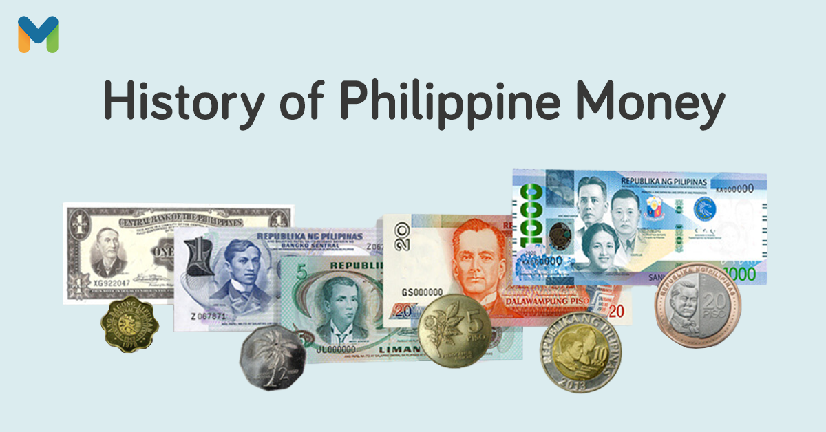 Of Banknotes and Coins: The History of Money in the Philippines