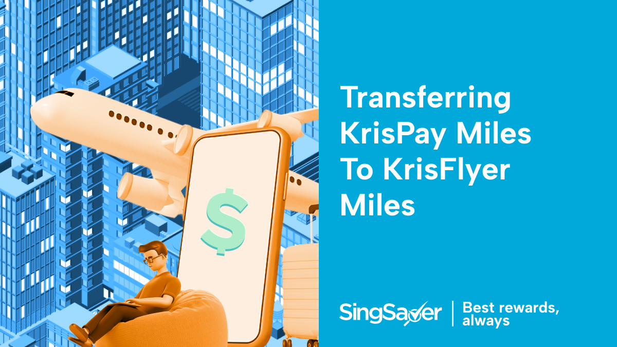 Transferring KrisPay Miles to KrisFlyer Miles