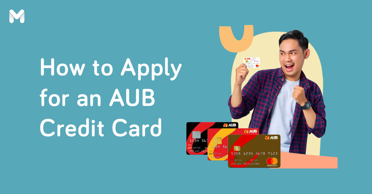 AUB Credit Card Online Application: Requirements and Steps to Follow