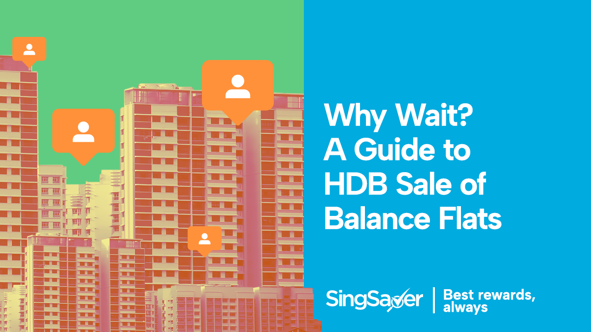 HDB Sale Of Balance Flats (HDB SBF) 2023: Everything You Need To Know