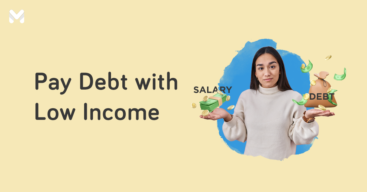 How to Get Out of Debt Fast With Low Income in 6 Steps