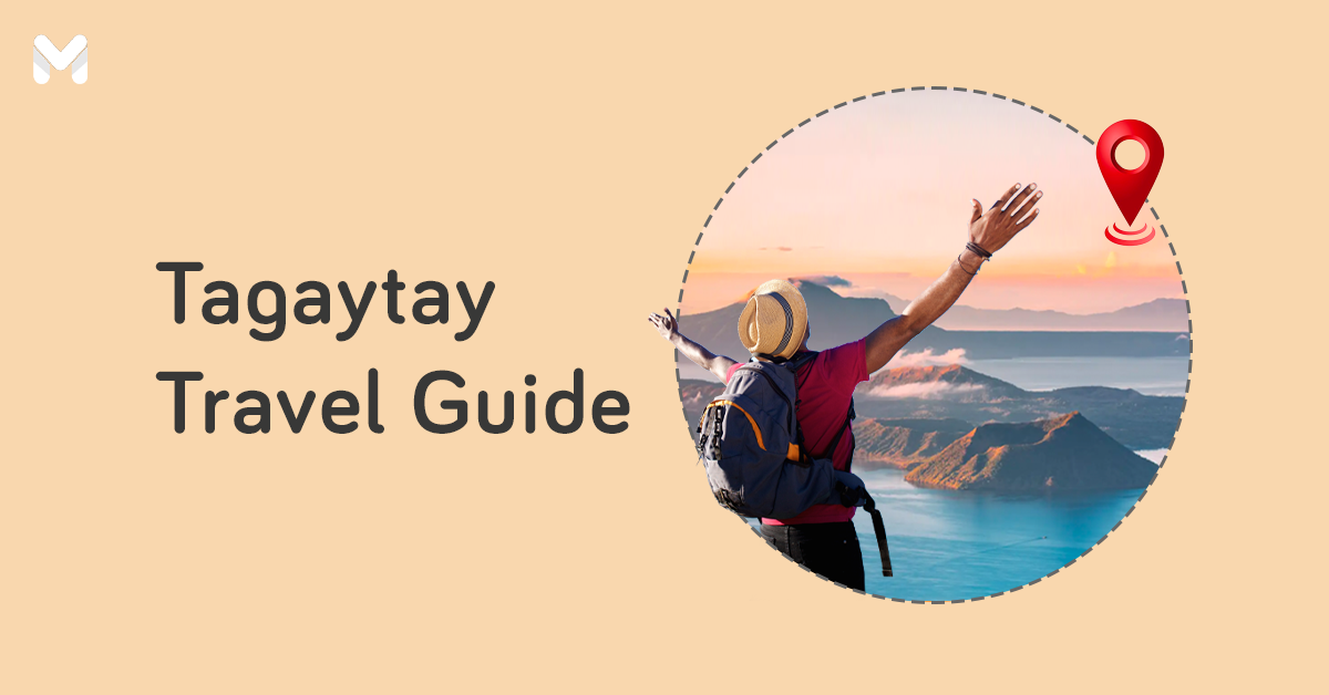 tagaytay travel guide | Moneymax