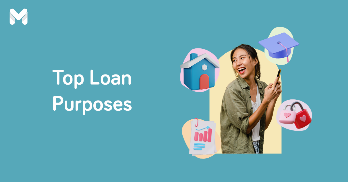 List of Loan Purposes: 13 Best Reasons to Get a Personal Loan