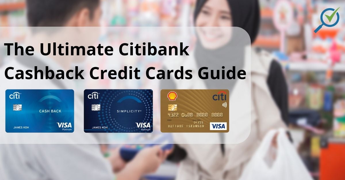 2019-best-citibank-cashback-credit-cards-in-malaysia-comparehero