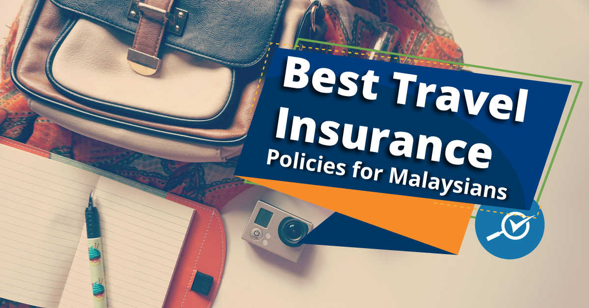 travel insurance review malaysia