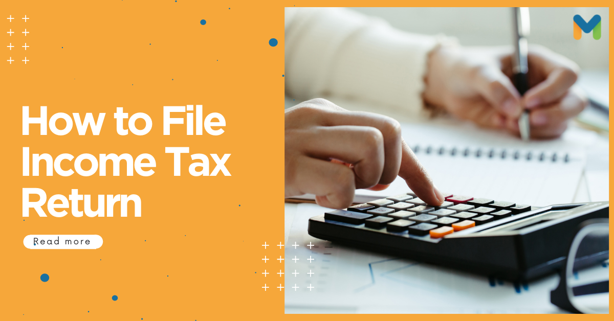 How to Get ITR in the Philippines: Guide to Responsible Filing of Taxes for Mixed-Income Earners