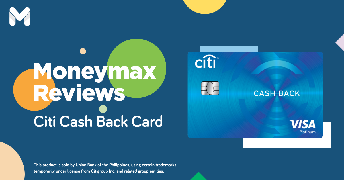 Moneymax Reviews: Save on Essentials with a Citi Cash Back Card